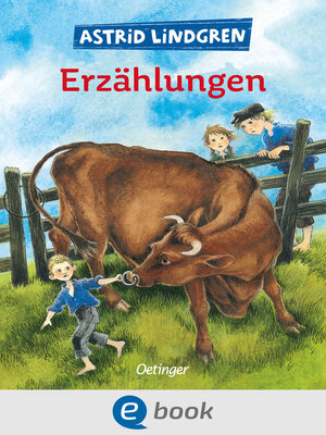 Astrid Lindgrens Erzählungen - ebook
